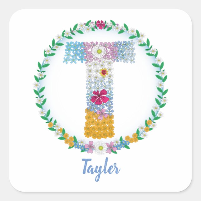 Flower Letters Initial "T" with Personalised name Square Sticker (Front)