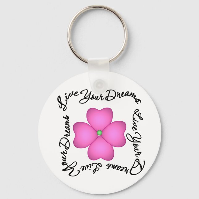 Flower - Live Your Dreams Key Ring (Front)