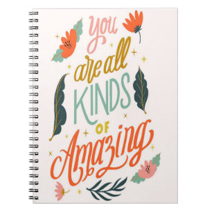 Flower Lover   You Are All Kinds Or Amazing Notebook