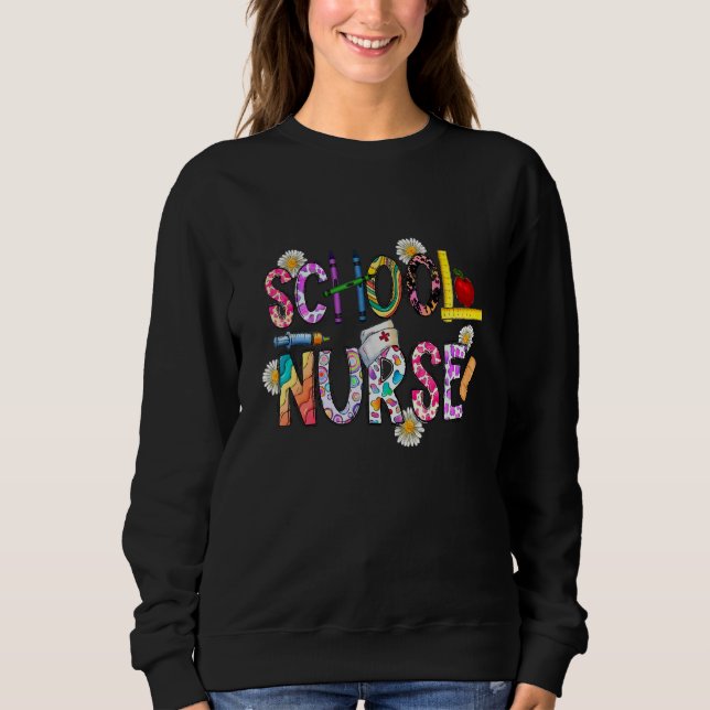 Flower Medical Patch Nursing leopard Day Of School Sweatshirt (Front)