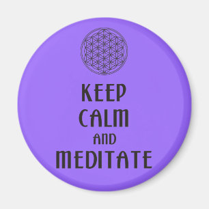 Flower of Life - KEEP CALM and MEDITATE Magnet