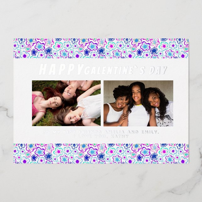 Flower Pattern Galentine`s Day Friends 2 Photo  Foil Holiday Card (Front)