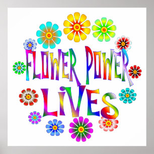 Flower Power Lives Poster
