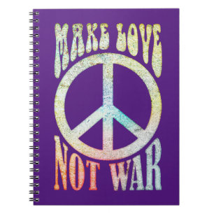 Flower Power Peace - Make Love Not War 1 Notebook