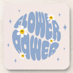 Flower Power Slogan Coaster