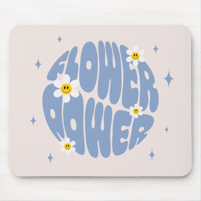 Flower Power Slogan Mouse Mat (Front)