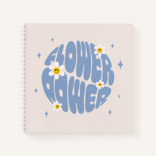 Flower Power Slogan Notebook