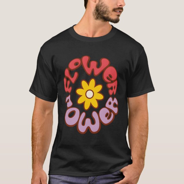 Flower Power T-Shirt (Front)