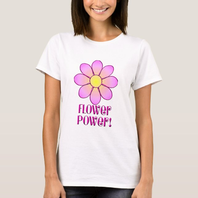 Flower Power T-Shirt (Front)