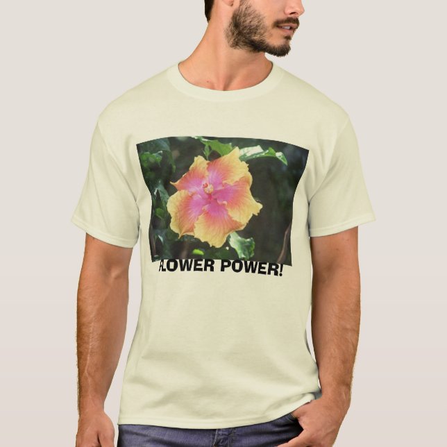  FLOWER POWER! T-Shirt (Front)