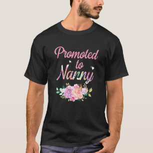 Flower Promoted To Nanny Est 2022 T-Shirt