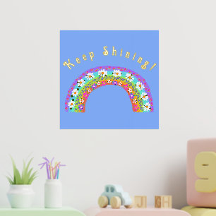 Flower Rainbow Keep Shining! Cute for Kids Foil Prints