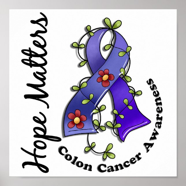 Flower Ribbon 4 Hope Matters Colon Cancer Poster (Front)