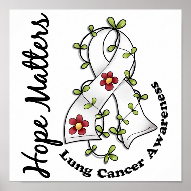 Flower Ribbon 4 Hope Matters Lung Cancer Poster (Front)