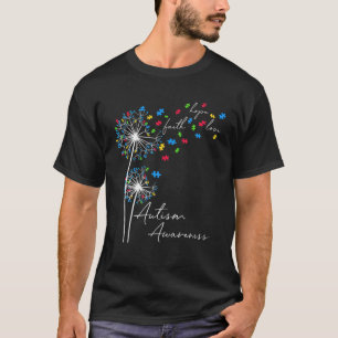 Flower Ribbon Fly Dandelion Faith Hope Love Autism T-Shirt