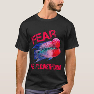 Flowerhorn Fish Cichlid Aquarium Funny Monster Fis T-Shirt