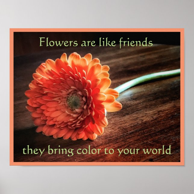 Flowers and Friendship Poster Print (Front)