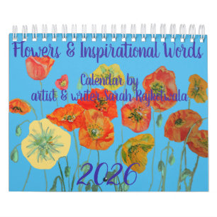 Flowers and Inspirational Words 2026 Calendar Art