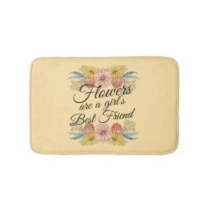 Flowers Are a Girls Best Friend - Zinnia Art Bath Mat