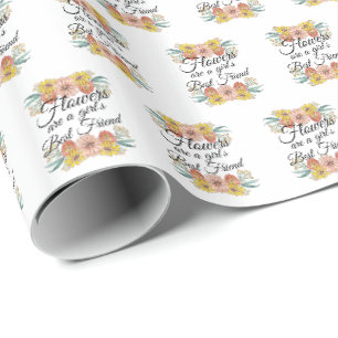 Flowers Are a Girls Best Friend - Zinnia Art Wrapping Paper