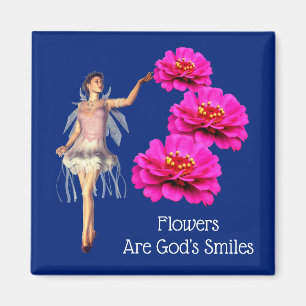 Flowers Are God's Smiles Inspirational Magnet