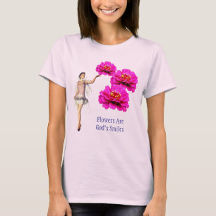 Flowers Are God's Smiles Inspirational T-Shirt