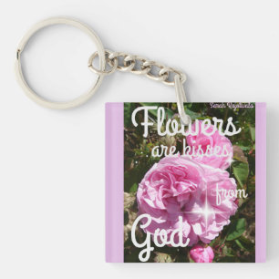 Flowers are Kisses From God Inspirational Notebook Key Ring