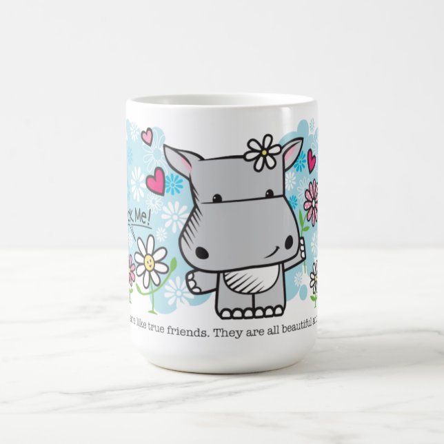 Flowers are Like Friends Coffee Mug (Center)