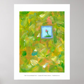 Flowers are Recession Proof fun unique art Poster