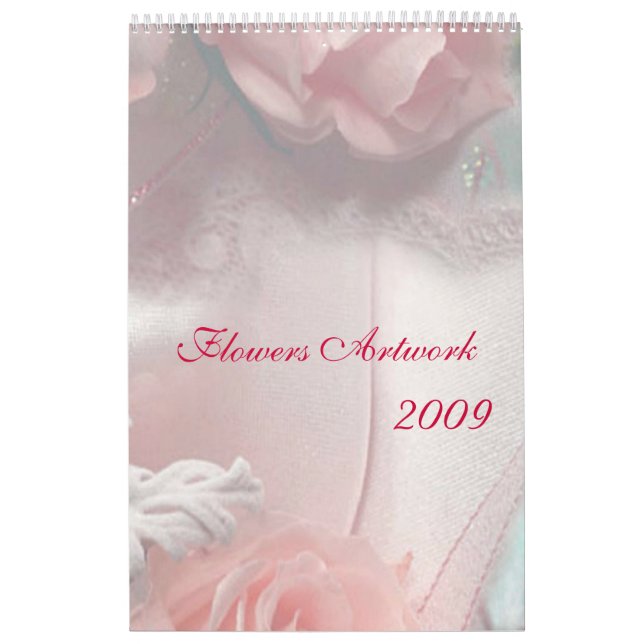 Flowers Artwork 2009 Calendar (Cover)