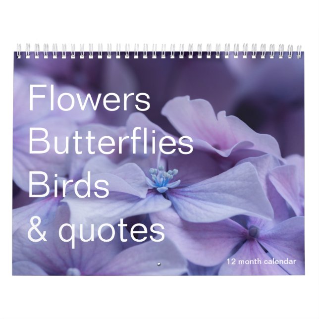 Flowers, Butterflies & Birds 12 month Calendar (Cover)