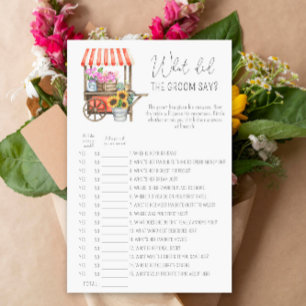 Flowers cart - What did the groom say bridal game