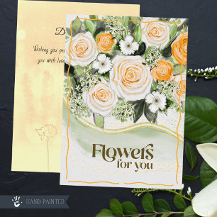 Flowers for You Warm Golden Rose Floral Get Well Card