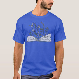Flowers growing from book Book lover Flower lover  T-Shirt