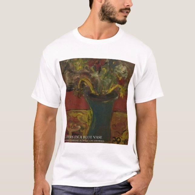 FLOWERS IN A BLUE VASE T-Shirt (Front)