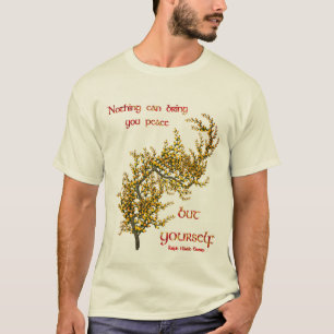 Flowers Inspirational Inner Peace Quote T-Shirt