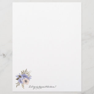 Flowers, Let Your Dreams Blossom! Stationery Custom Letterhead