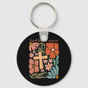 Flowers Loved Beyond Measure Bible Verse Religious Key Ring