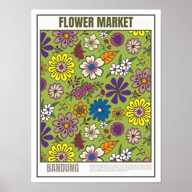 Flowers Market South East Asia Bandung Poster (Front)
