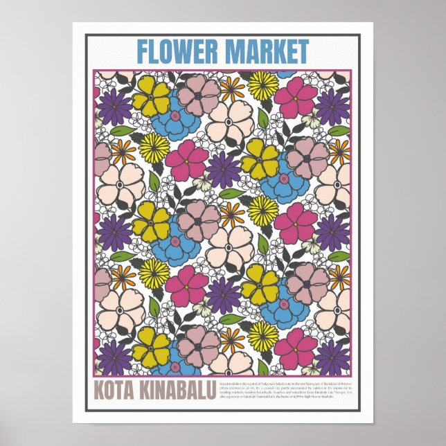 Flowers Market South East Asia Kota Kinabalu Poster (Front)