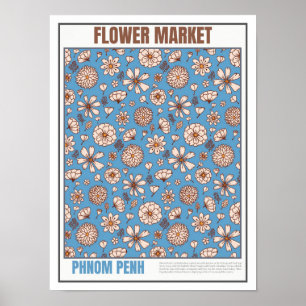 Flowers Market South East Asia Phnom Penh Poster