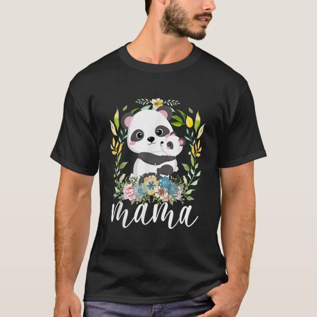 Flowers Mum Cute Baby Panda Animal Mama Mothers Da T-Shirt (Front)