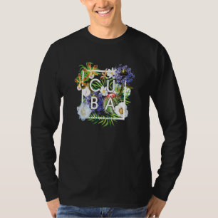 Flowers Of Cuba Word Art  Cuban Pride T-Shirt