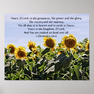 Flowers of Faith 1Chronicles 29:11 Art Poster