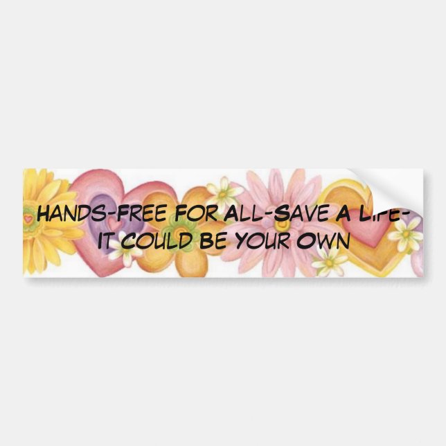 Flowers of Passion, Hands-Free For All-Save A L... Bumper Sticker (Front)