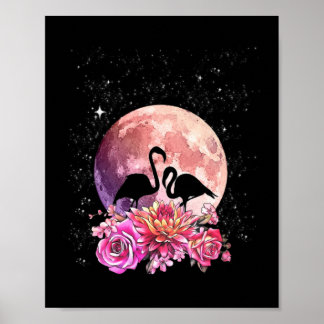 Flowers Pink Moon And Flamingo Love Poster