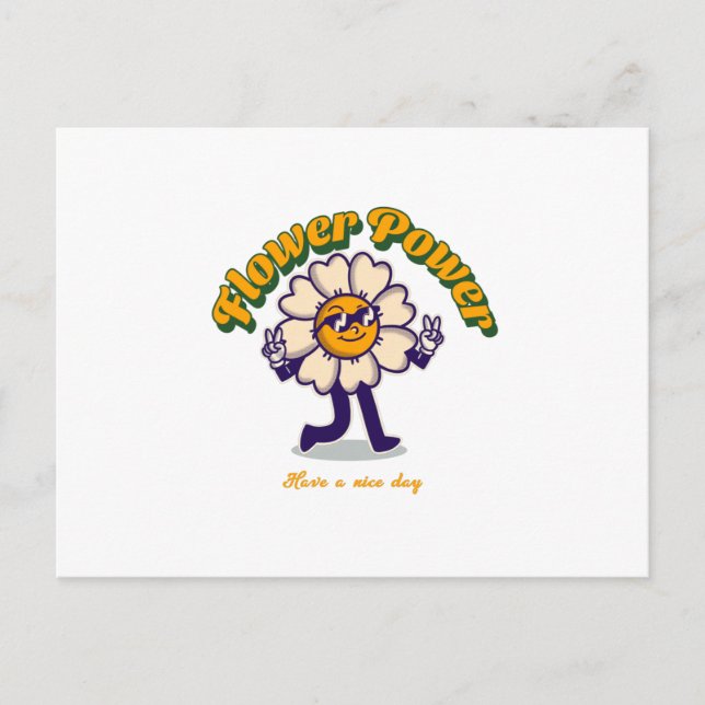 Flowers Power - Have A Nice Day funny Postcard (Front)