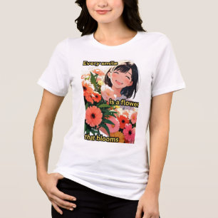 Flowers &Smiles T-shirt Tri-Blend Shirt