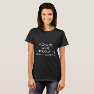 FLOWERS WINE CHOCOLATES GALENTINE DESIGN TSHIRT