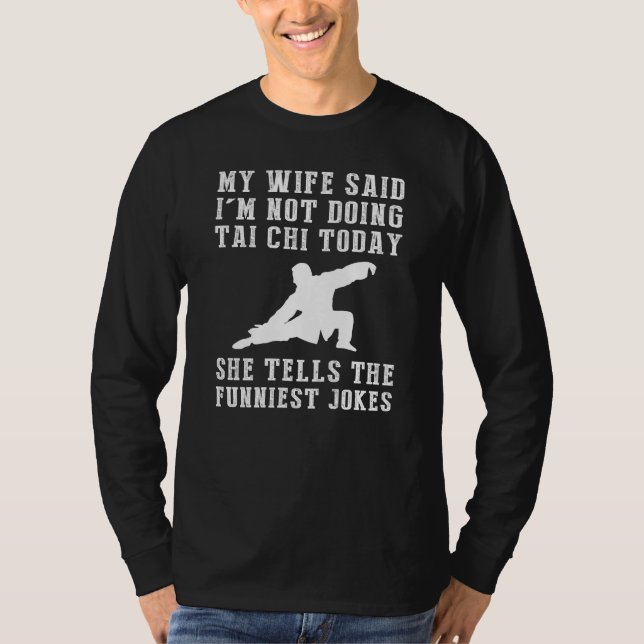 Flowing Laughter: Not Tai-Chi Today Tee - Zen Come (Front)